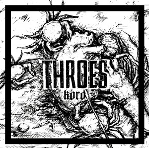 throes_koro_cover_300